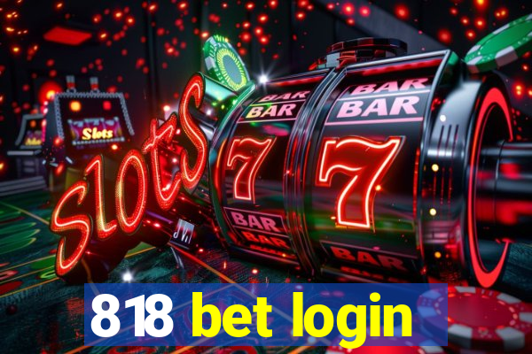 818 bet login